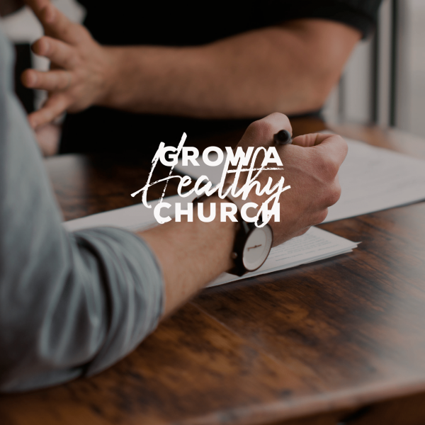 grow a healthy church